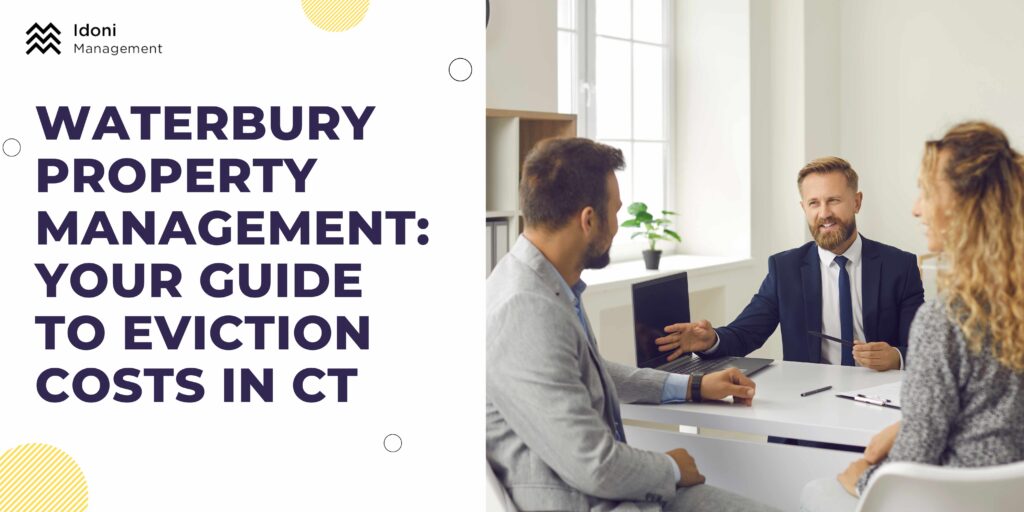 Evict the tenant with the property management guide in CT