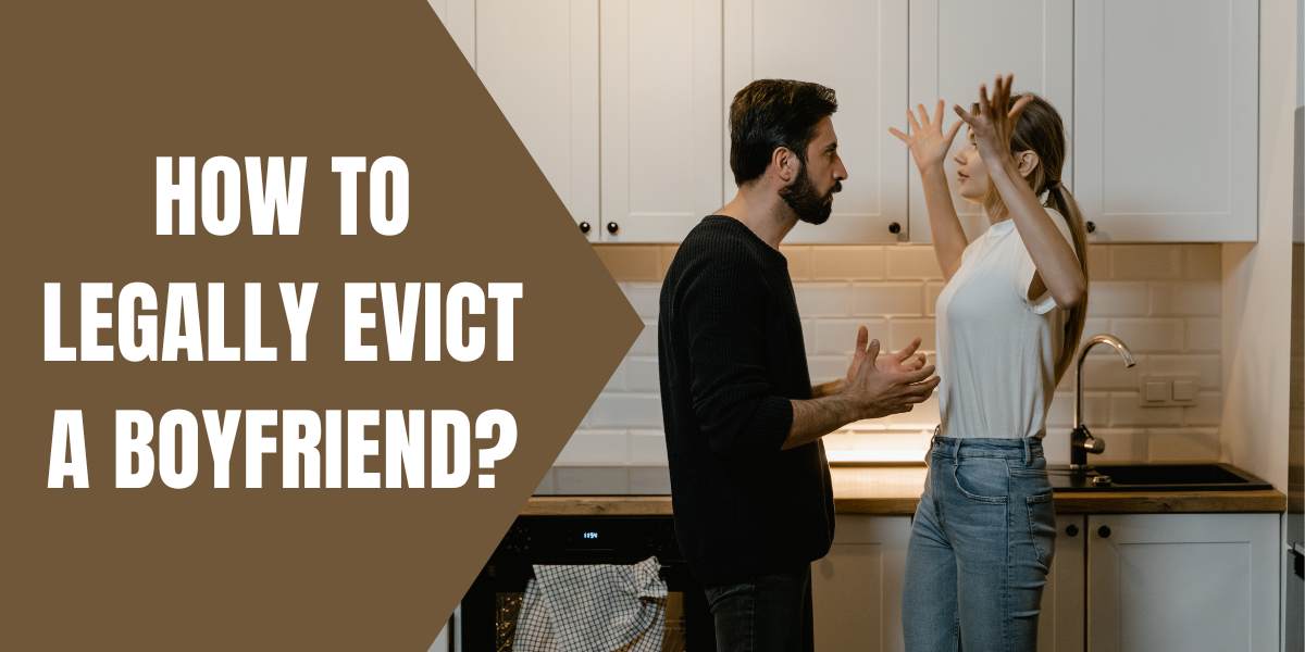 Evicting a Boyfriend in Connecticut: Legal Steps & Expert Tips