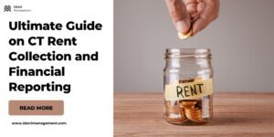 Ultimate Guide on CT Rent Collection and Financial Reporting